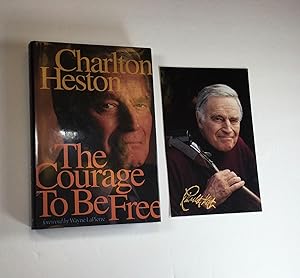 The Courage to be Free (with signed photo)