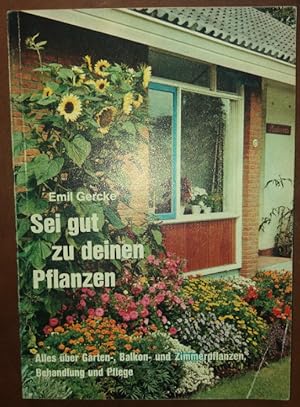 Seller image for Sei gut zu deinen Pflanzen.' for sale by buch-radel