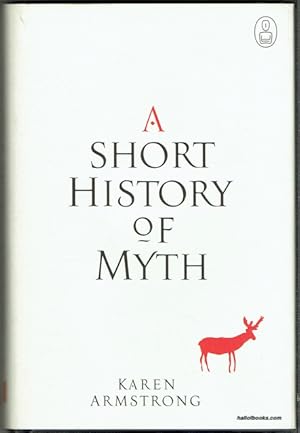 A Short History Of Myth