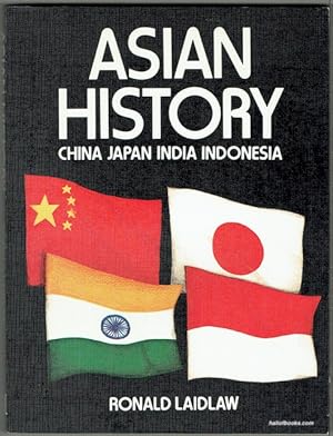 Asian History: China, Japan, India, Indonesia