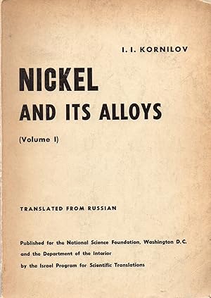 Image du vendeur pour Nickel and Its Alloys (Volume I) mis en vente par Book Booth