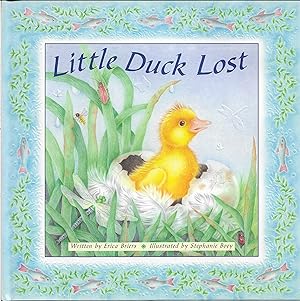 Bild des Verkufers fr Little Duck Lost zum Verkauf von Cher Bibler