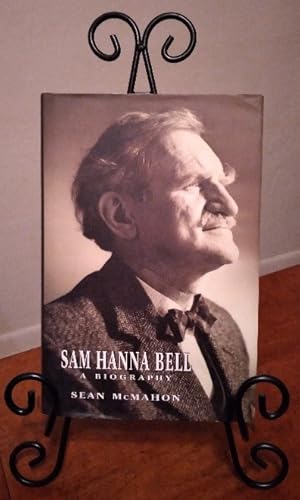 Sam Hanna Bell: A Biography