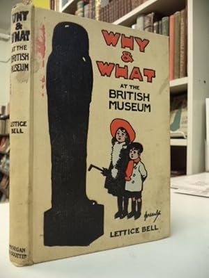 Why and What at the British Museum