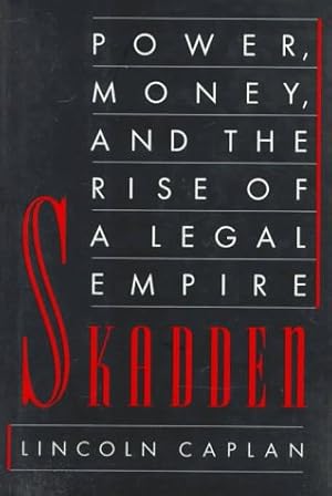 Immagine del venditore per Skadden: Power, Money, and the Rise of a Legal Empire venduto da Pieuler Store