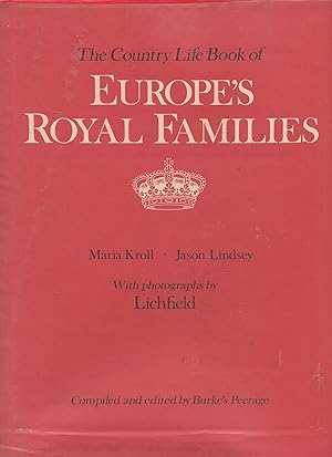 Immagine del venditore per The Country Life Book of Europe's Royal Families. venduto da Warren Hahn