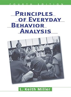 Immagine del venditore per Principles of Everyday Behavior Analysis, 4th Edition venduto da Pieuler Store