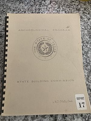 Seller image for Archaeological Excavations in Lyndon B. Johnson State Park, Summer, 1968 [Gillispie County, Texas] for sale by TribalBooks