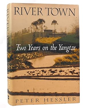 Image du vendeur pour RIVER TOWN Two Years on the Yangtze mis en vente par Rare Book Cellar