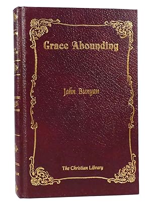 Seller image for GRACE ABOUNDING for sale by Rare Book Cellar