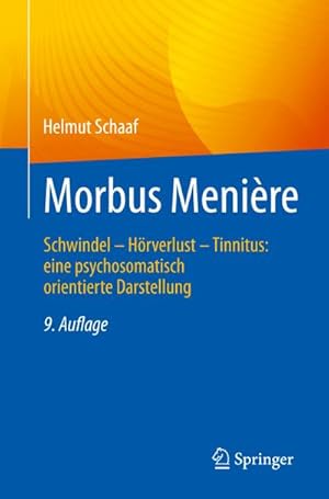 Bild des Verkufers fr Morbus Menire : Schwindel  Hrverlust  Tinnitus: eine psychosomatisch orientierte Darstellung zum Verkauf von AHA-BUCH GmbH