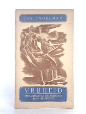 Seller image for Vrijheid; Tijgedichten en Berijmde Schotschriften for sale by World of Rare Books