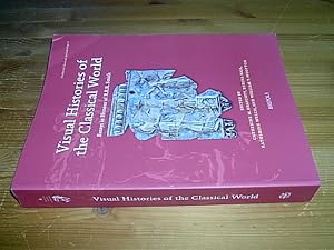 Visual Histories of the Classical World. Essays in Honour of R.R.R. Smith. (= Studies in Classica...