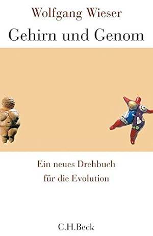 Bild des Verkufers fr Gehirn und Genom. Ein neues Drehbuch fr die Evolution. zum Verkauf von ACADEMIA Antiquariat an der Universitt