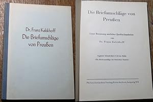 Die Briefumschläge von Preußen .zugleich Schluß-Heft 17/18 der Reihe "Die Briefumschläge der deut...