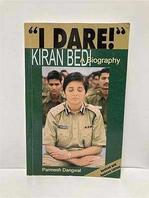 Seller image for I Dare! Kiran Bedi: a Biography for sale by True Oak Books