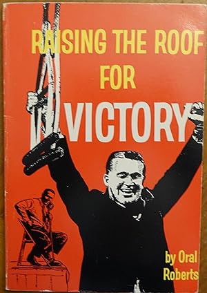 Raisiing the Roof for Victory