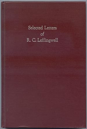 Selected Letters of R.C. Leffingwell