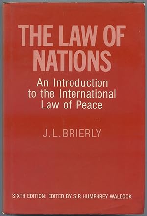 Seller image for The Law of Nations: An Introduction to the International Law of Peace for sale by Between the Covers-Rare Books, Inc. ABAA