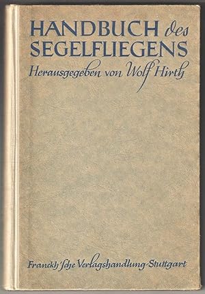 Handbuch des Segelfliegens.