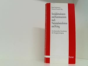 Bild des Verkufers fr Sozialdemokraten und Kommunisten nach Nationalsozialismus und Krieg: Zur historischen Einordnung der Zwangsvereinigung zum Verkauf von Book Broker