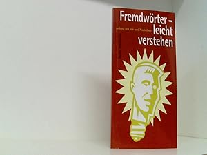 Fremdwörter - leicht verstehen: Anhand von Vor- und Nachsilben