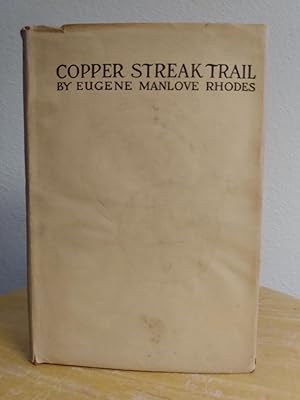 Seller image for Copper Streak Trail for sale by Counterpane Books