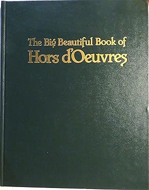 Big Beautiful Book of Hors d'Oeuvres