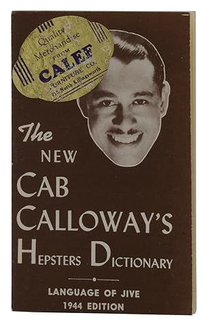The New Cab Calloway's Hepsters Dictionary: Language of Jive