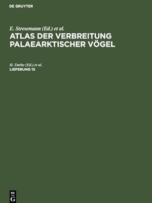 Seller image for Atlas der Verbreitung palaearktischer V�gel. Lieferung 15 for sale by AHA-BUCH GmbH
