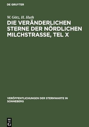 Bild des Verkufers fr Die vernderlichen Sterne der nrdlichen Milchstrae, Tel X zum Verkauf von AHA-BUCH GmbH