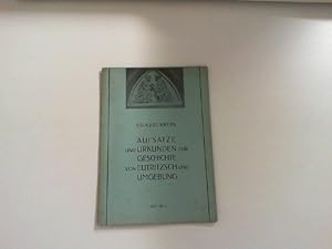 Immagine del venditore per Aufstze und Urkunden zur Geschichte von Eutritzsch und Umgebung Heft Nr. 4. venduto da Zellibooks. Zentrallager Delbrck