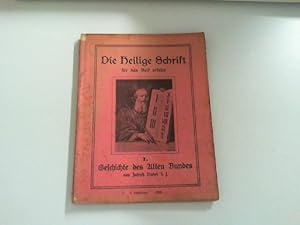 Bild des Verkufers fr Die heilige Schrift fr das Volk erklrt Geschichte des Alten Bundes 1. Lieferung. zum Verkauf von Zellibooks. Zentrallager Delbrck