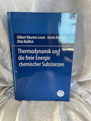 Bild des Verkufers fr Thermodynamik und die Freie Energie Chemischer Substanzen zum Verkauf von Antiquariat Jochen Mohr -Books and Mohr-