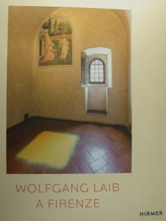 Seller image for Wolfgang Laib a Firenze. Wolfgang Laib - Without Time - Without Place - Without Body. Firenze, 23 ottobre 2019 - 26 gennaio 2020. for sale by EDITORIALE UMBRA SAS