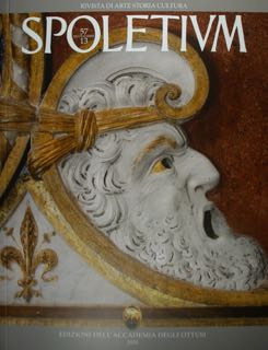 SPOLETIUM Rivista di arte storia cultura 57 - 2020 Nuova serie n. 13.