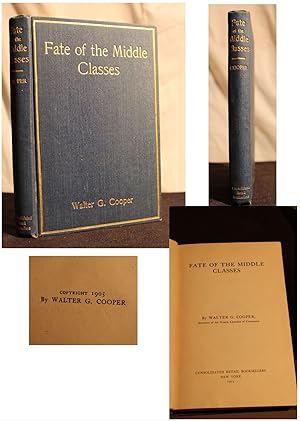 Seller image for The Fate Of The Middle Classes for sale by CML Books on The Mall