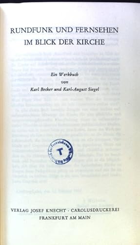Seller image for Rundfunk und Fernsehen im Blick der Kirche; Ein Werkbuch; for sale by books4less (Versandantiquariat Petra Gros GmbH & Co. KG)