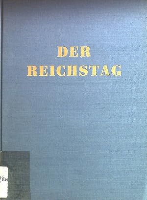 Seller image for Der Reichstag und die Macht. for sale by books4less (Versandantiquariat Petra Gros GmbH & Co. KG)