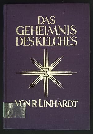 Seller image for Das Geheimnis des Kelches.Fnfzehn Fastenbetrachtungen. for sale by books4less (Versandantiquariat Petra Gros GmbH & Co. KG)