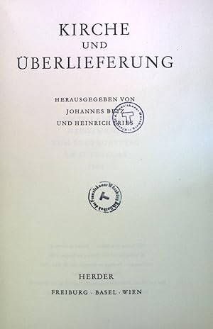 Immagine del venditore per Kirche und berlieferung venduto da books4less (Versandantiquariat Petra Gros GmbH & Co. KG)
