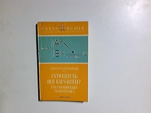 Immagine del venditore per Entwertung der Kausalitt? : Fr u. wider d. Positivismus. Urban Bcher ; 27 venduto da Antiquariat Buchhandel Daniel Viertel