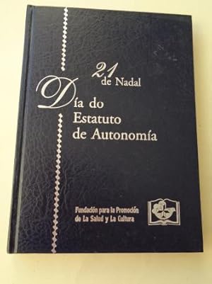 21 de Nadal. Día do Estatuto de Autonomía