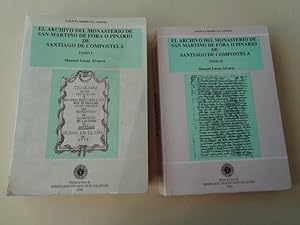 El archivo del monasterio de San Martiño de Fóra o Pinario de Santiago de Compostela. Tomos I e II