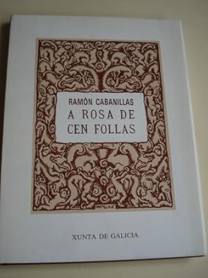 Imagen del vendedor de A rosa de cen follas (Ilustrado por Xaime Quesada) a la venta por GALLAECIA LIBROS