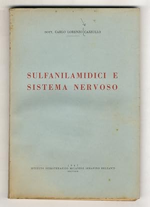 Image du vendeur pour Sulfanilamidici e sistema nervoso mis en vente par Libreria Oreste Gozzini snc