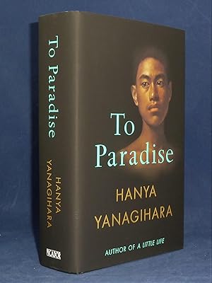 To Paradise *SIGNED First Edition, 1st printing*