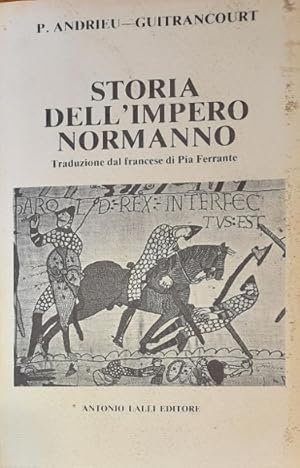 Bild des Verkufers fr STORIA DELL'IMPERO NORMANNO zum Verkauf von LIBRERIA ALDROVANDI