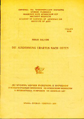 Imagen del vendedor de Die Ausdehnung Urartus nach Osten. 2. International Symposium on Armenian Art. a la venta por Fundus-Online GbR Borkert Schwarz Zerfa