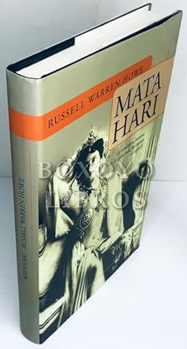 Mata Hari. La verdadera historia de la espía más fascinante del siglo XX